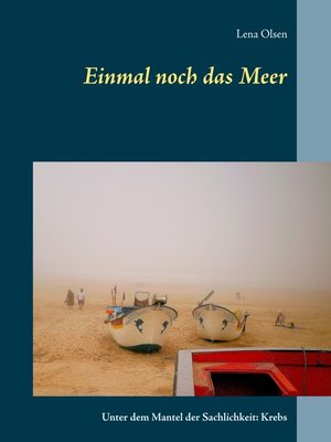 cover image of Einmal noch das Meer